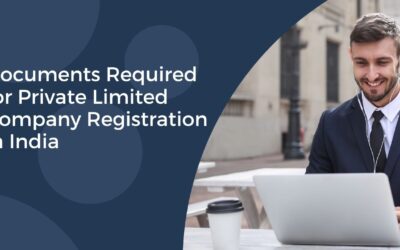 Documents Required for Private Limited Company Registration in India