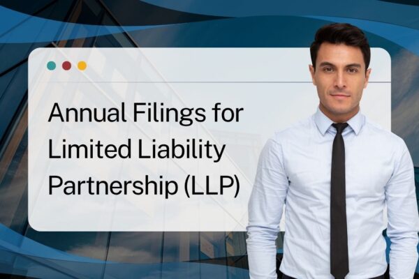 Annual Filings for Limited Liability Partnership (LLP)